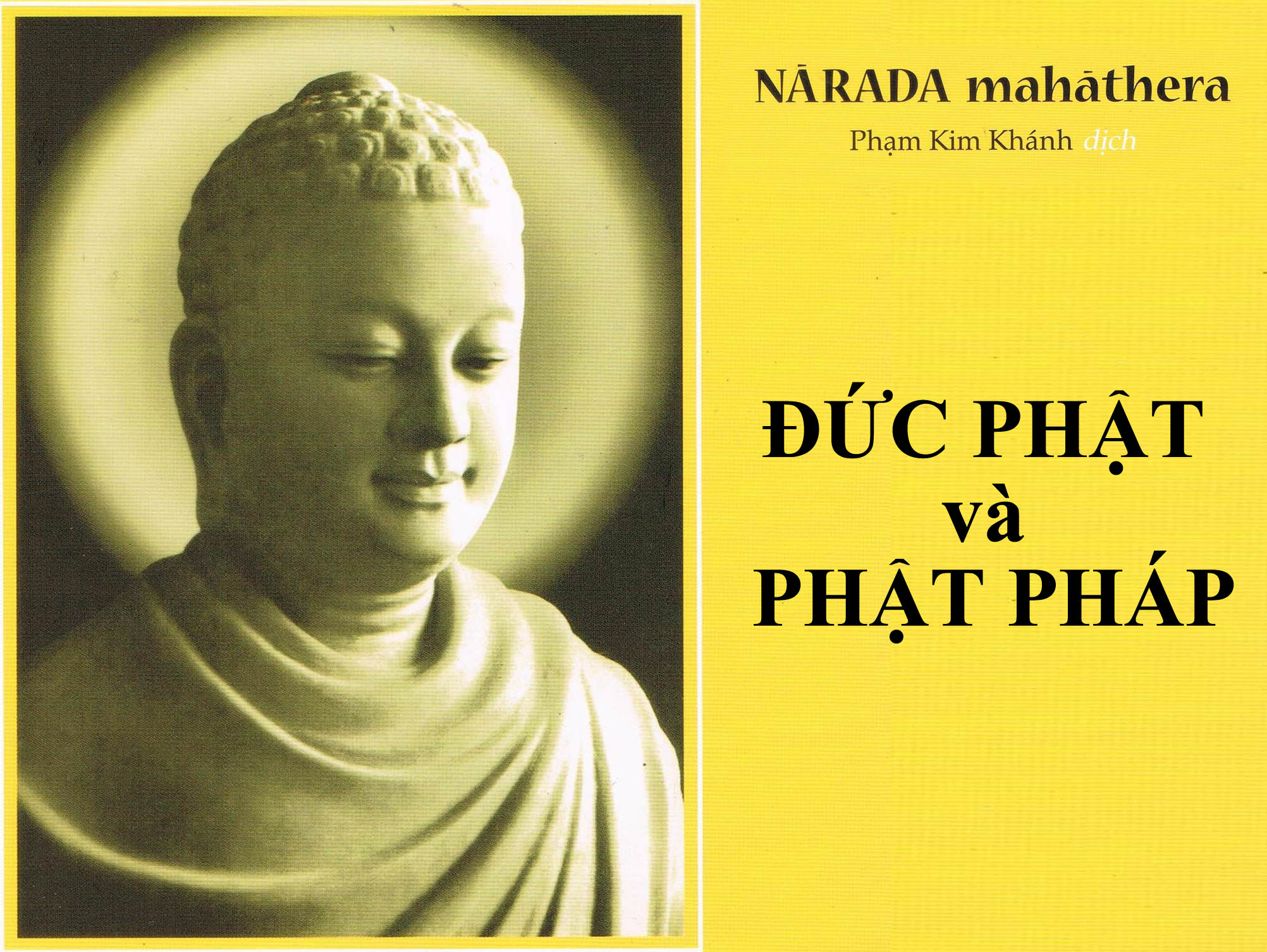 Đức Phật và Phật Pháp trọn bộ – Đại đức Narada Maha Thera