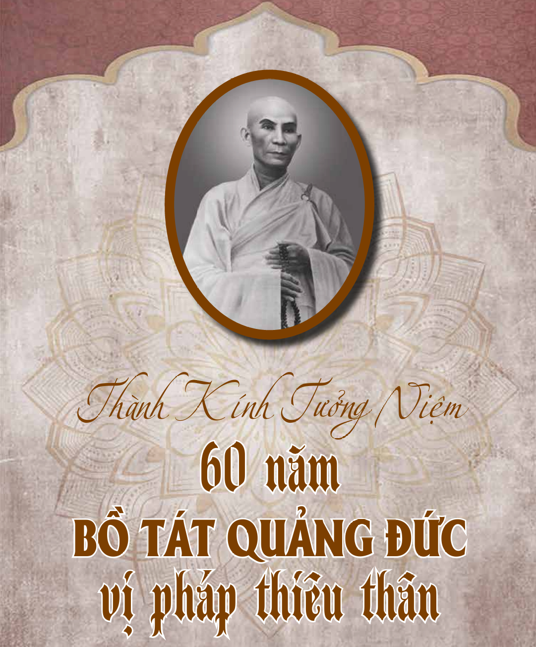 Thích Quảng Đức – 60 năm ngọn nửa vẫn sáng