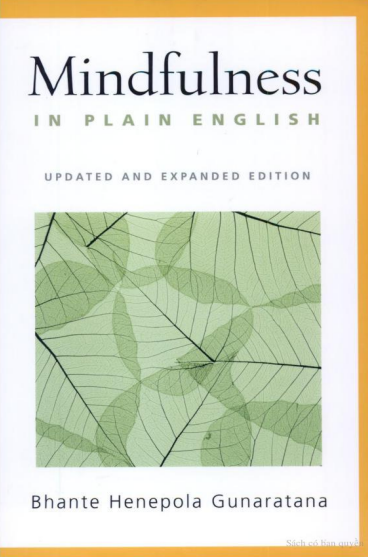 Chánh niệm | Mindfulness in plain English – Bhante Henepola Gunaratana