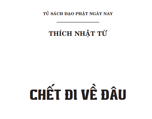 Chết đi về đâu – Thích Nhật Từ