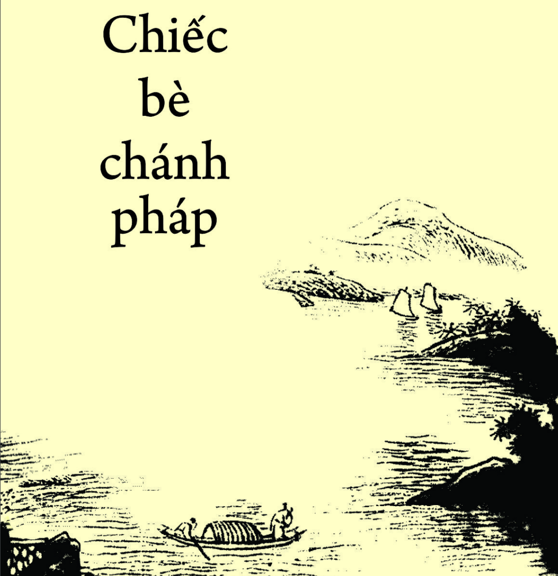 Chiếc bè Chánh Pháp – Hạnh Huệ