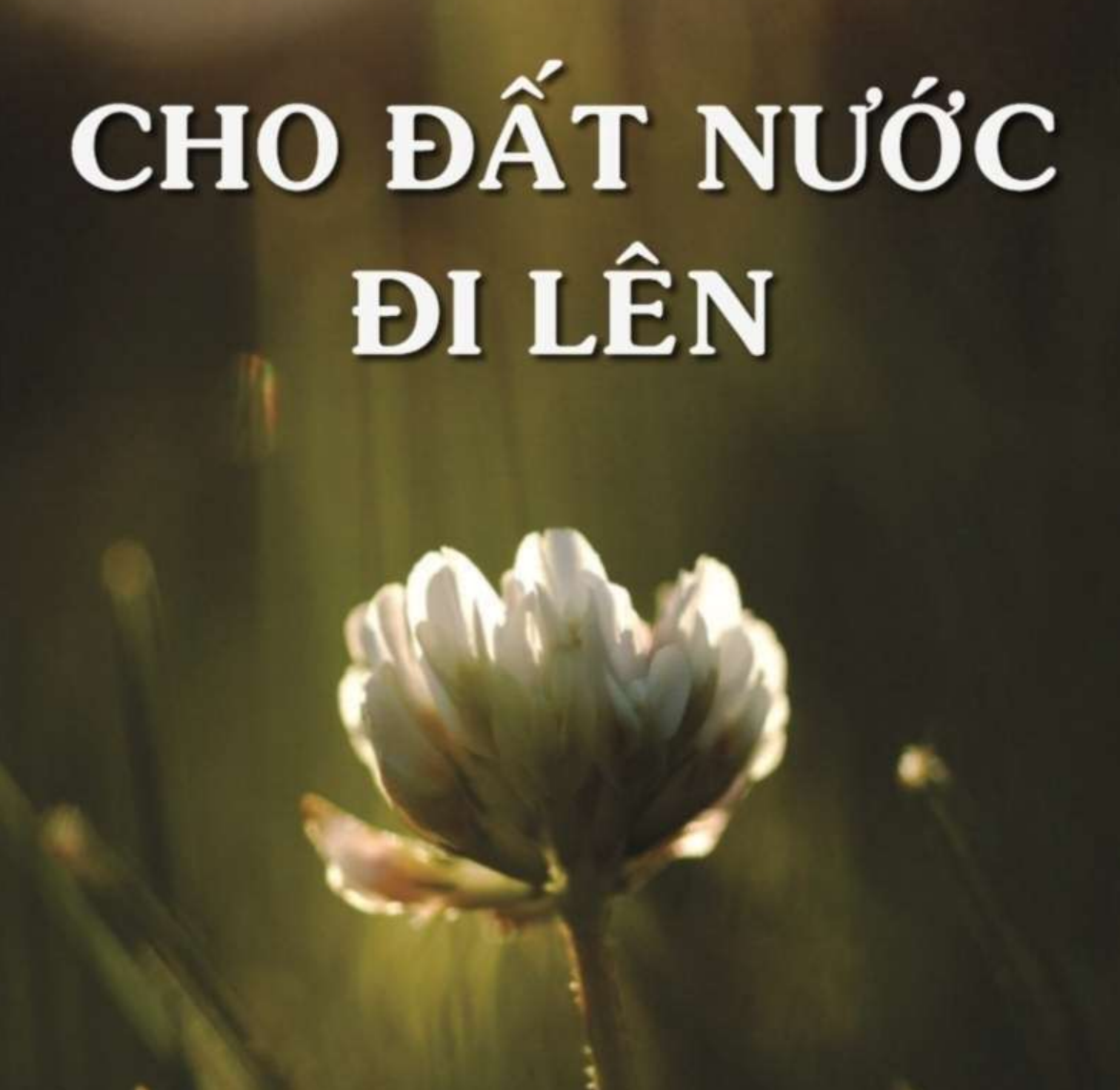 Cho đất nước đi lên – Thích Nhất Hạnh