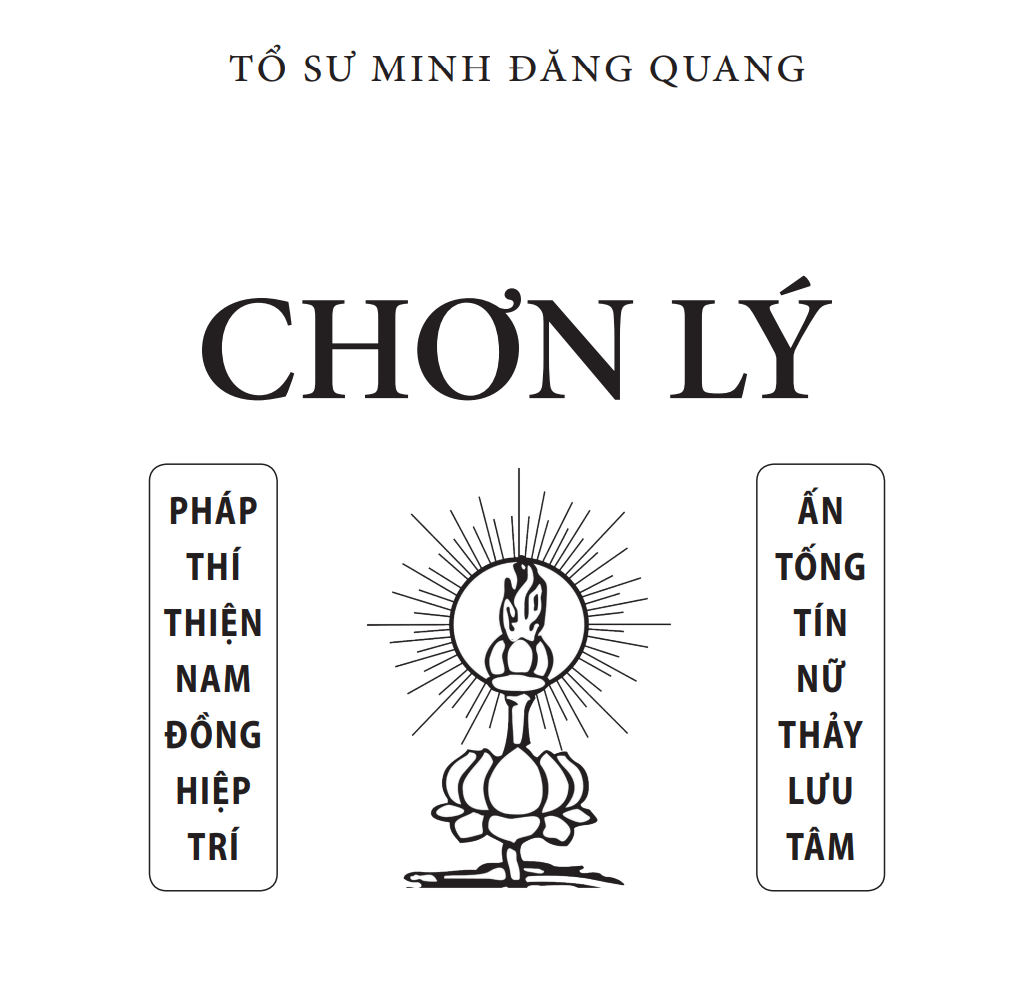 Chơn Lý – Tổ sư Minh Đăng Quang