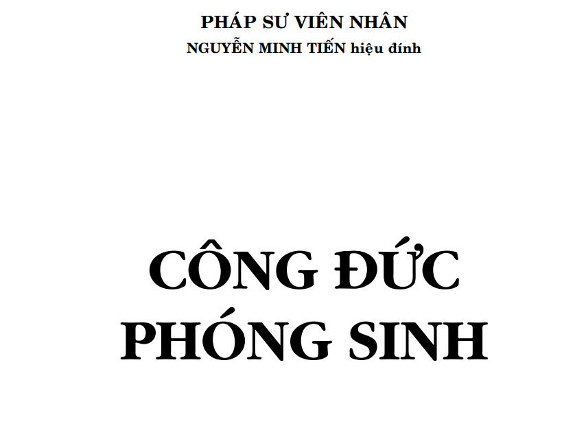 Công đức phóng sinh – Pháp sư Viên Nhân