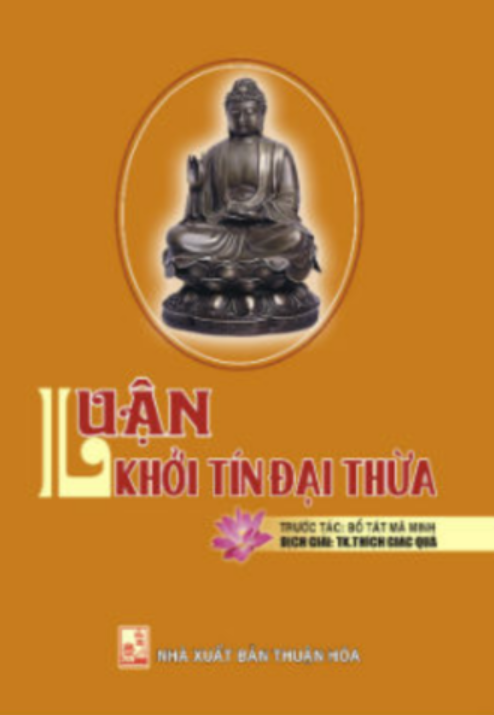 Luận khởi tín Đại thừa – Thích Giác Quả