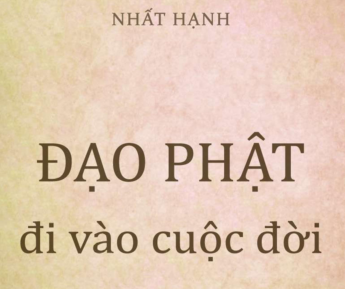 Đạo Phật đi vào cuộc đời – Nhất Hạnh